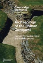 Archaeology Of The Roman Conquest
