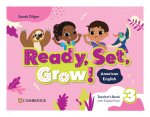 Ready, Set, Grow! Level 3 Teacher's Book with Digital Pack