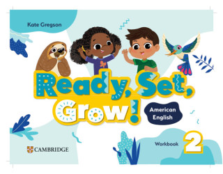 Ready, Set, Grow! Level 2 Workbook