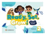 Ready, Set, Grow! Level 2 Workbook