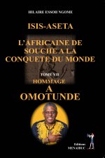 ISIS-ASETA, L’AFRICAINE DE  SOUCHE A LA CONQUETE DU  MONDE