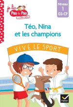 Téo et Nina GS-CP niveau 1 - Téo, Nina et les champions du monde