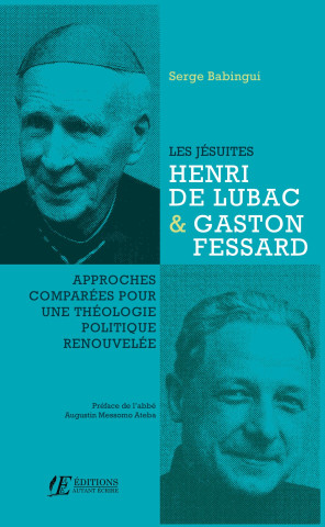 JESUITES HENRI DE LUBAC ET GASTON FESSAR