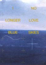 Gaetan Uldry I No Longer Love Blue Skies /franCais/anglais