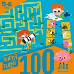 100 jeux pour super futés 5-6 ans