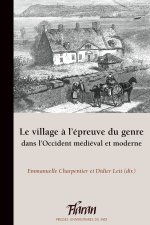 Le village à l’épreuve du genre dans l’Occident médiéval et moderne