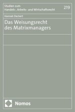 Das Weisungsrecht des Matrixmanagers