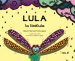 LULA LA LIBELULA