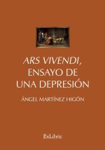 ARS VIVENDI, ENSAYO DE UNA DEPRESION