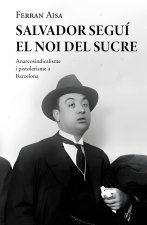 SALVADOR SEGUI EL NOI DEL SUCRE