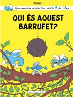 QUI ES AQUEST BARRUFET