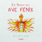 En busca del Ave Fénix