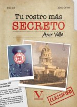 TU ROSTRO MAS SECRETO