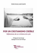POR UN CRISTIANISMO CREIBLE