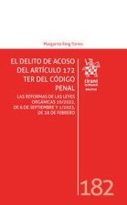 EL DELITO DE ACOSO DEL ARTICULO 172 TER DEL CODIGO PENAL