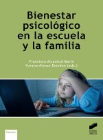 BIENESTAR PSICOLOGICO EN LA ESCUELA Y LA FAMILIA