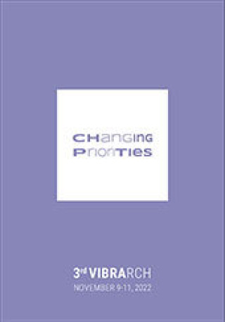 Changing Priorities. 3rd VIBRArch