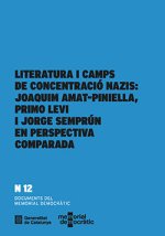 LITERATURA I CAMPS DE CONCENTRACIO NAZIS: JOAQUIM AMAT-PINIELLA, PRIMO LEVI I JO