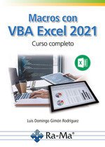 Macros con vba excel 2021:curso completo