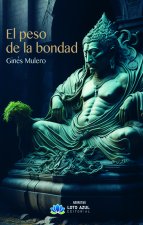 El peso de la bondad