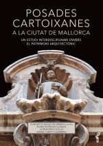 POSADES CARTOIXANES A LA CIUTAT DE MALLORCA