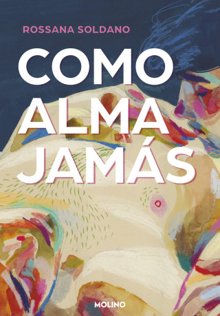COMO ALMA JAMAS