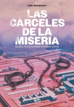 CARCELES DE LA MISERIA, LAS
