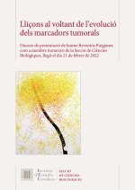 LLIÇONS AL VOLTANT DE L'EVOLUCIO DELS MARCADORS TUMORALS