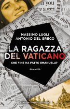 ragazza del Vaticano. Che fine ha fatto Emanuela?