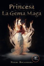 PRINCESA, LA GEMA MAGA