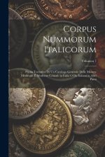 Corpus nummorum italicorum; primo tentativo di un catalogo generale delle monete medievali e moderno coniate in Italia o da italiani in altri paesi; V