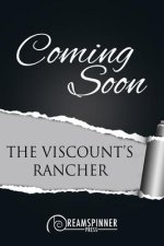 The Viscount's Rancher