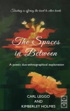 The Spaces in Between