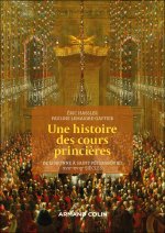 Rois, princes et courtisans
