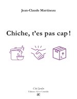 CHICHE T ES PAS CAP