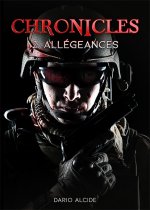 Chronicles : 2. Allégeances