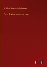 De la droite mani?re de vivre