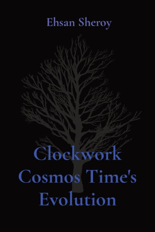 Clockwork Cosmos Time's Evolution