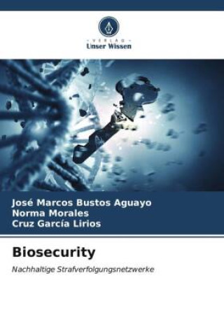 Biosecurity