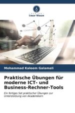 Praktische Übungen für moderne ICT- und Business-Rechner-Tools