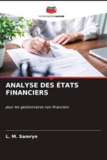 ANALYSE DES ÉTATS FINANCIERS
