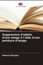Suppression d'objets d'une image ? l'aide d'une peinture d'image