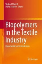 Biopolymers in the Textile Industry