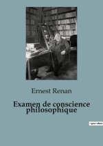 EXAMEN DE CONSCIENCE PHILOSOPHIQUE