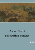 FEODALITE CHINOISE