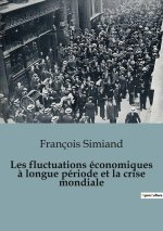 FLUCTUATIONS ECONOMIQUES A LONGUE PERIOD