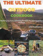 The Ultimate Outdoor Cookbook