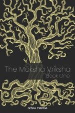 The Moksha Vriksha