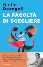 facoltà di scegliere
