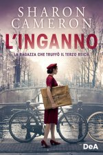 inganno. La ragazza che truffò il Terzo Reich